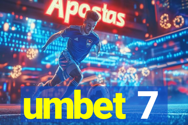 umbet 7